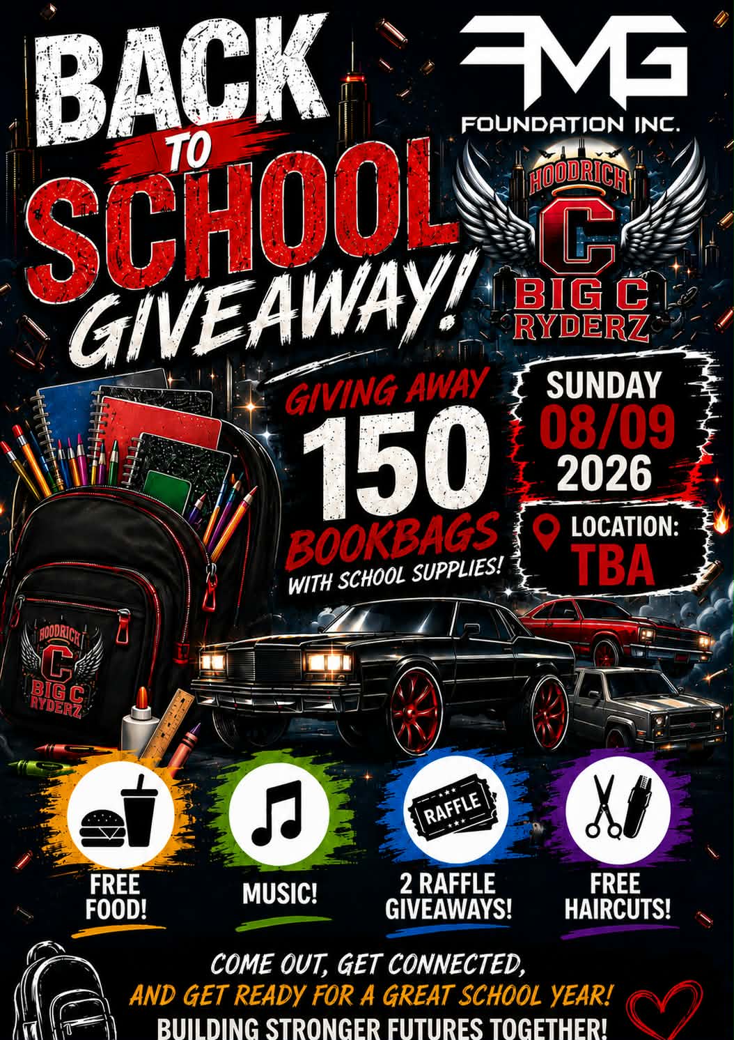 Back to School Bash flyer: 150 bookbags with supplies, free food, music, raffle giveaways, and haircuts on Sunday August 9, 2026